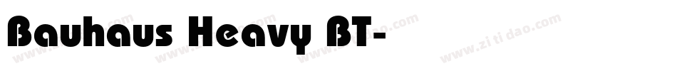 Bauhaus Heavy BT字体转换